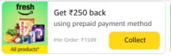 ₹250 Cashback on Prepaid order with Minimum Order of ₹1599