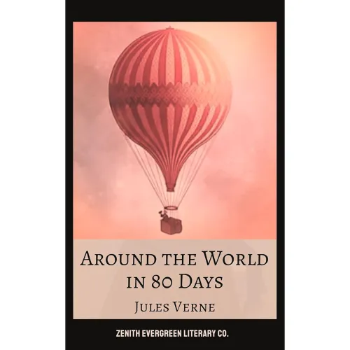 Image of Around the World in Eighty Days: Jules Verne's Timeless Adventure Classic Kindle Edition