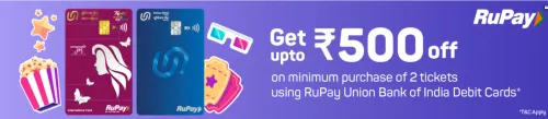 Image of BookMyShow Offer: Upto ₹500 Off using RuPay Union Bank Of India Debit Cards