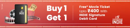 Image of BookMyShow Offer: Buy 1 ticket and Get 1 Free up to ₹400 on INDIE Signature Debit Card