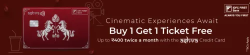 Image of BookMyShow Offer: BOGO Free up to ₹400 on IDFC FIRST Bank Ashva CC