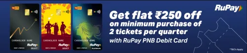 Image of BookMyShow Offer : Flat ₹250 Off on minimum purchase of 2 tickets per quarter with RuPay PNB Decit Card