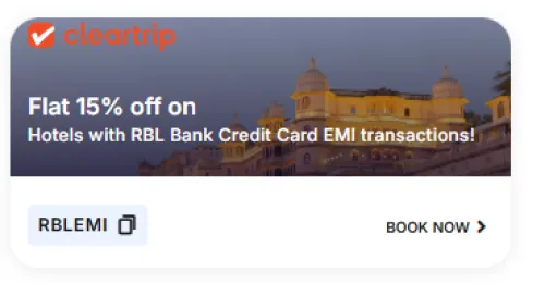 Image of Cleartrip Hotel Coupon: 15% Off on Hotel booking with RBL Bank CC