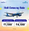 EaseMyTrip Holi Gateway Sale : Domestic Flight Fares Starting at ₹1199