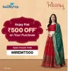 EaseMyTrip MIRRAW Coupon : Flat ₹500 off on The Minimum ₹3,000 Cloth Shopping