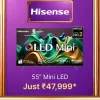 Hisense 55 Mini Led on Flipkart Big billion days