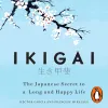 Ikigai: The Japanese Secret to a Long and Happy Life - Audible Audiobook