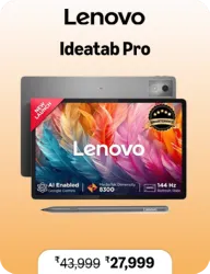 Lenovo Idea Tab Pro @ ₹27999 on Amazon Prime Day Sale