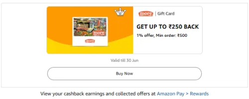 Image of Amazon Offer: 1% Cashback Up to ₹250 on More Brand Gift Card