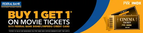 Image of PVR Cinema Offers: Buy 1 Get 1 on Movie Tickets with Federal Bank Celesta Credit Card.