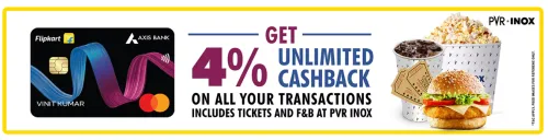 Image of PVR Cinema Offers: Get 4% Cashback on Tickets and F&B with Flipkart Axis Credit Card