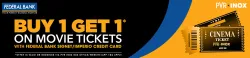 PVR Cinema Offers : Buy 1 Get 1 on Movie Tickets with Federal Bank Celesta Credit Card.