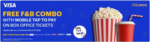 Image of PVR INOX Cinema Offer : Free F&B Combo with Visa Tap to Pay on Mobile at Box Office Ticket Purchases