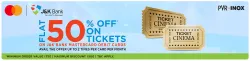 PVR INOX Cinema Offers : Flat 50% Off on Tickets on J&K Bank Mastercard Debit Card