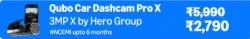 Qubo Car Dash camera Pro X @ ₹2790 on Amazon Prime Day Sale