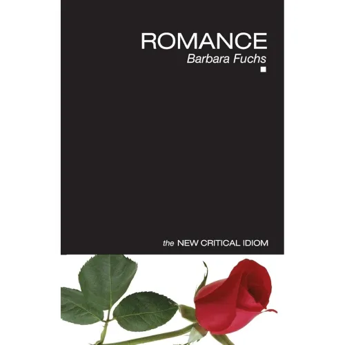 Image of Romance (The New Critical Idiom)