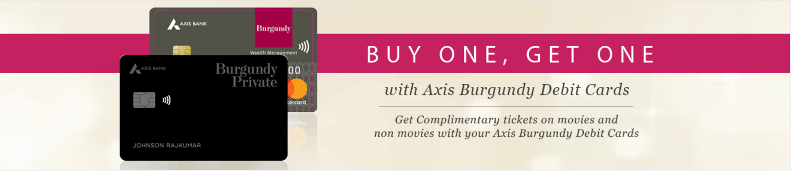 Image of BookMyShow : Buy One Get One Axis Bank Burgundy & Burgundy Private Cards