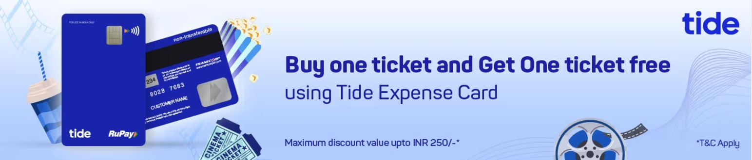 Image of BookMyShow : Buy one Get one Ticket Free by using Tide Expense card