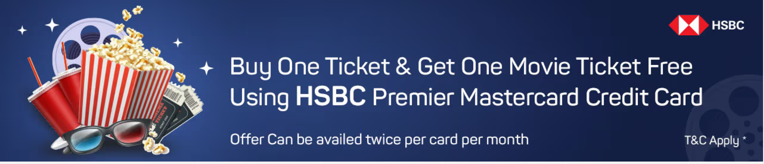 Image of BookMyShow Offers : Buy 1 ticket and get 1 free with HSBC Premier Mastercard Credit Card maximum discount upto ₹750 per 