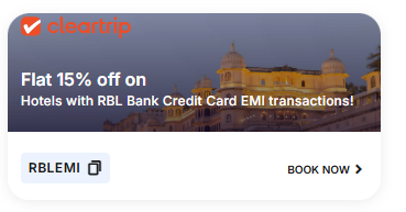 Image of Cleartrip Hotel Coupon: 15% Off on Hotel booking with RBL Bank CC