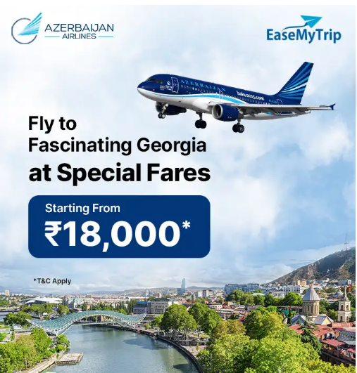 Image of EaseMyTrip Azerbaijan Airline Offer: Flights to Georgia at One-Way Fares Starting From ₹18000