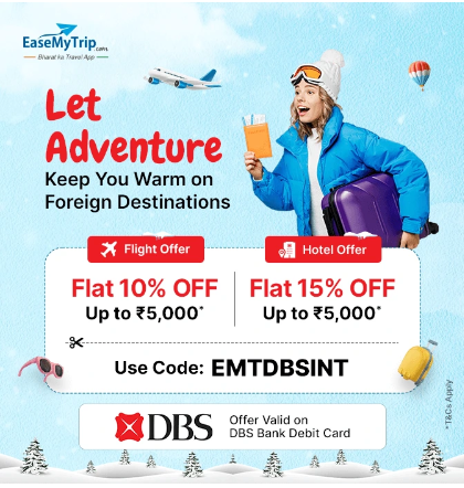 Image of EaseMyTrip Coupon : Save ₹5000 off on Hotel Bookings Using DBS Bank Debit CardEaseMyTrip Coupon : Save ₹5000 off on Hote