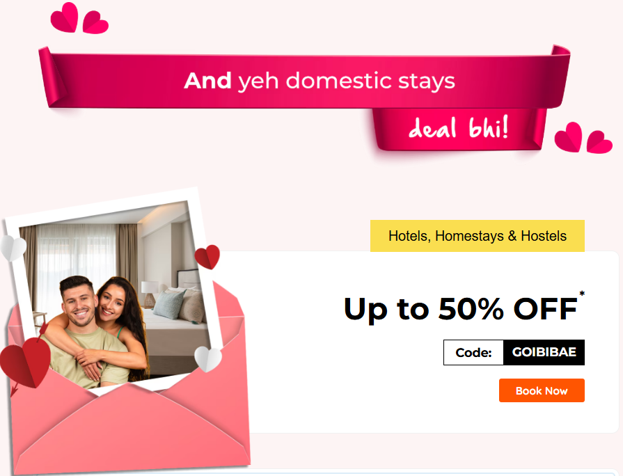 Image of Goibibo: Valentine's Day Sale (Upto 50% Off On Hotel, Homestayas & Hostels)