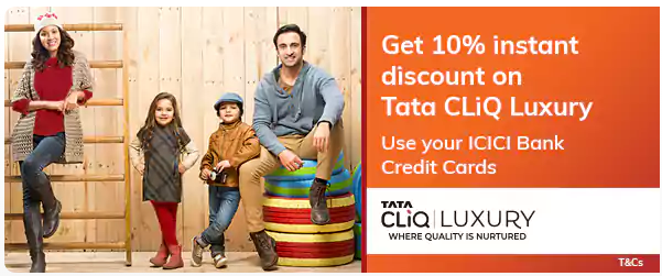 Image of ICICI Bank Offer : Get 10% Instant Discount on Tata CLiQ Luxury