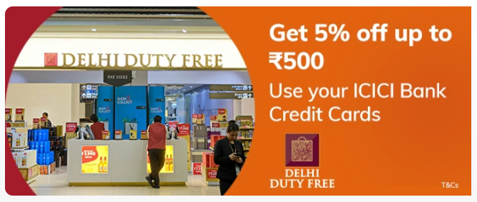 Image of ICICI Bank Offer : Get 5% off up to ₹500 at Delhi Duty Free