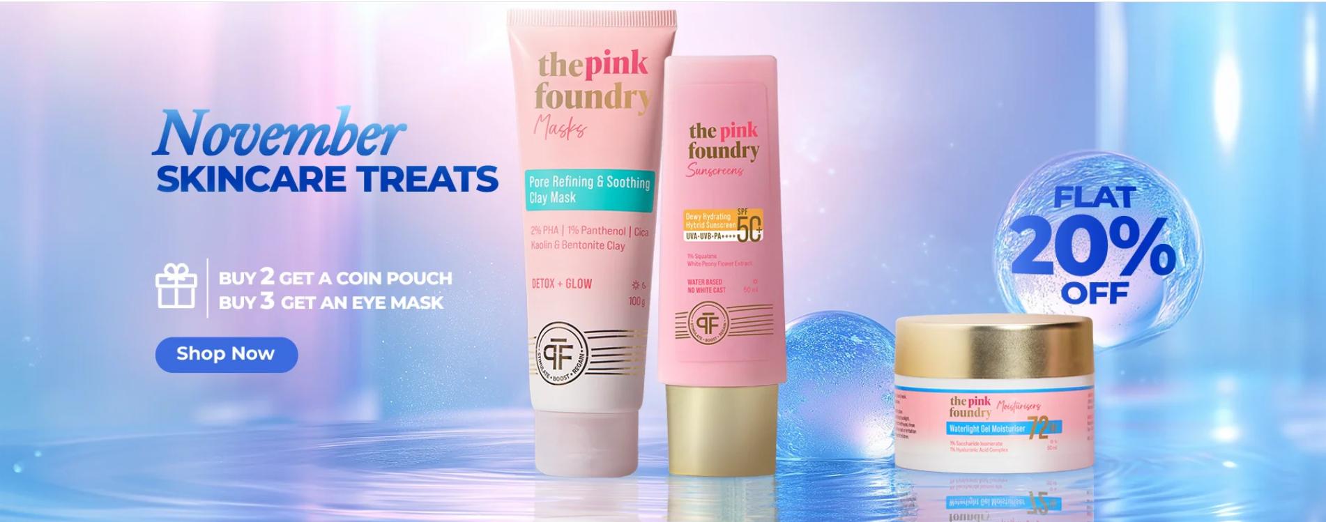 Image of  the pink foundry Sale : Up to 20% off on Skin Care Products