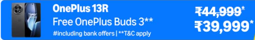 OnePlus 13R Smartphone + Free OnePlus Buds 3